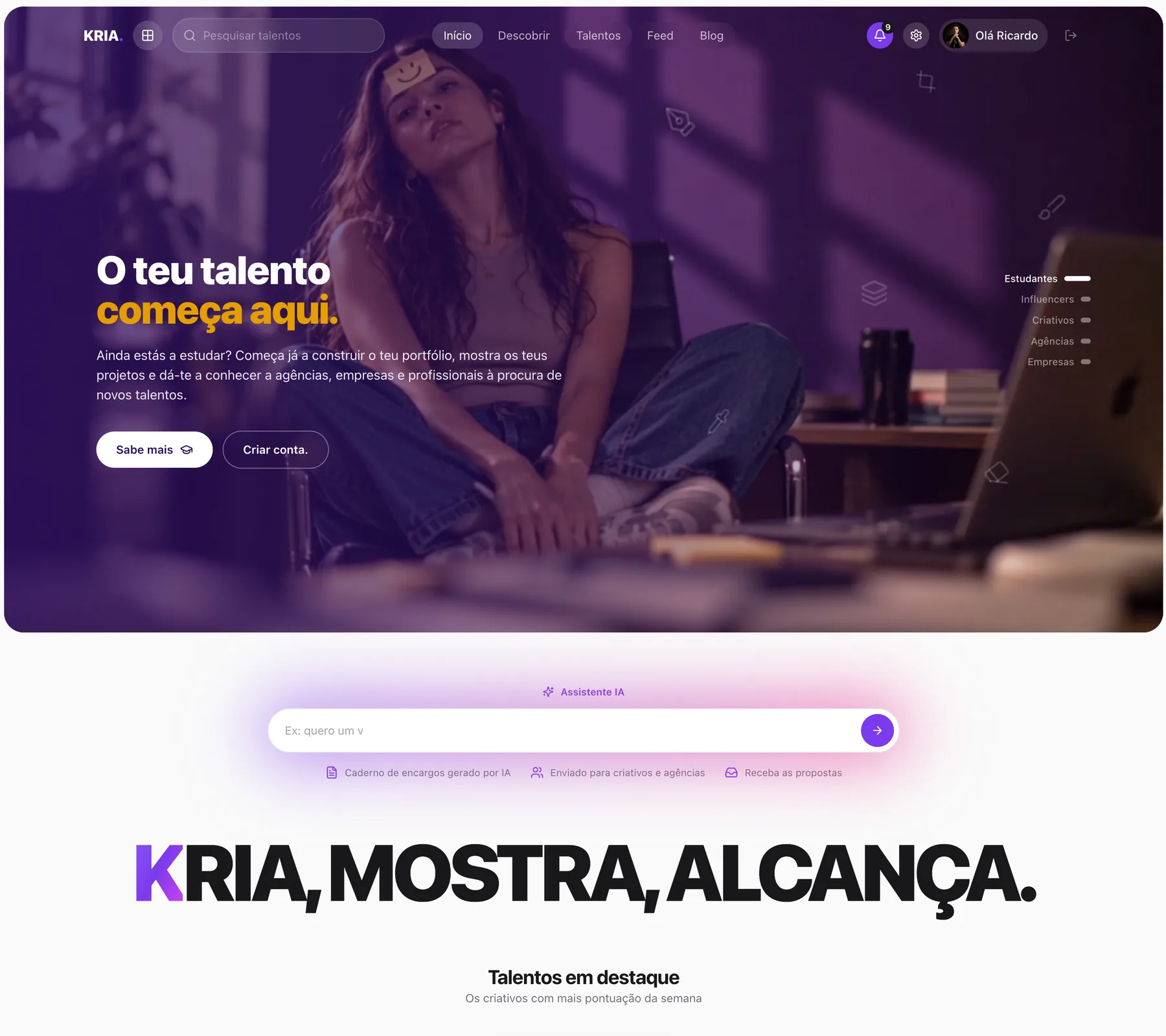 Homepage da Kria com o título “O teu talento começa aqui.”, o assistente de IA e o lema “Kria, mostra, alcança.”